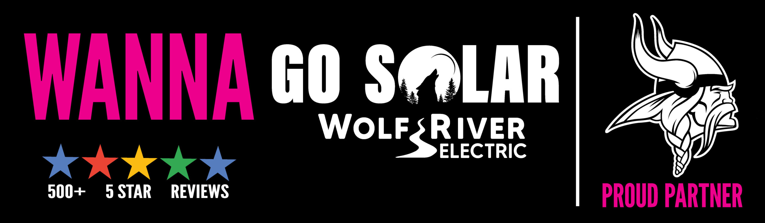 Banner promoting Wolf River Electric with the text 'Wanna Go Solar,' showcasing 500+ 5-star reviews, and featuring a Viking logo as a proud partner.